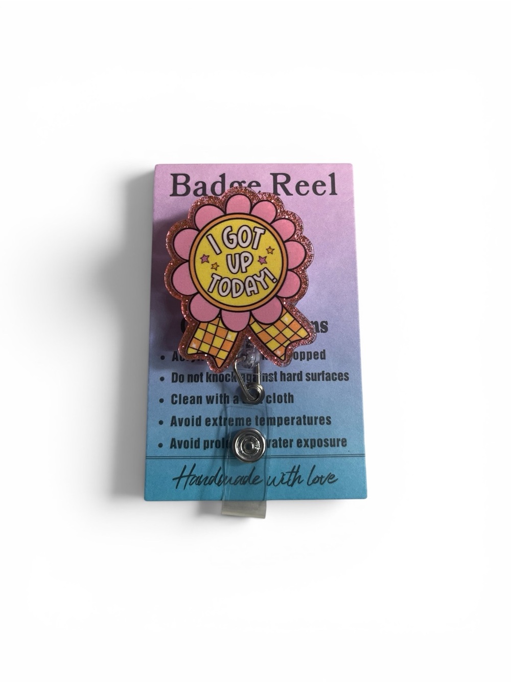 I Got Up Today Pink Glitter Badge Reel